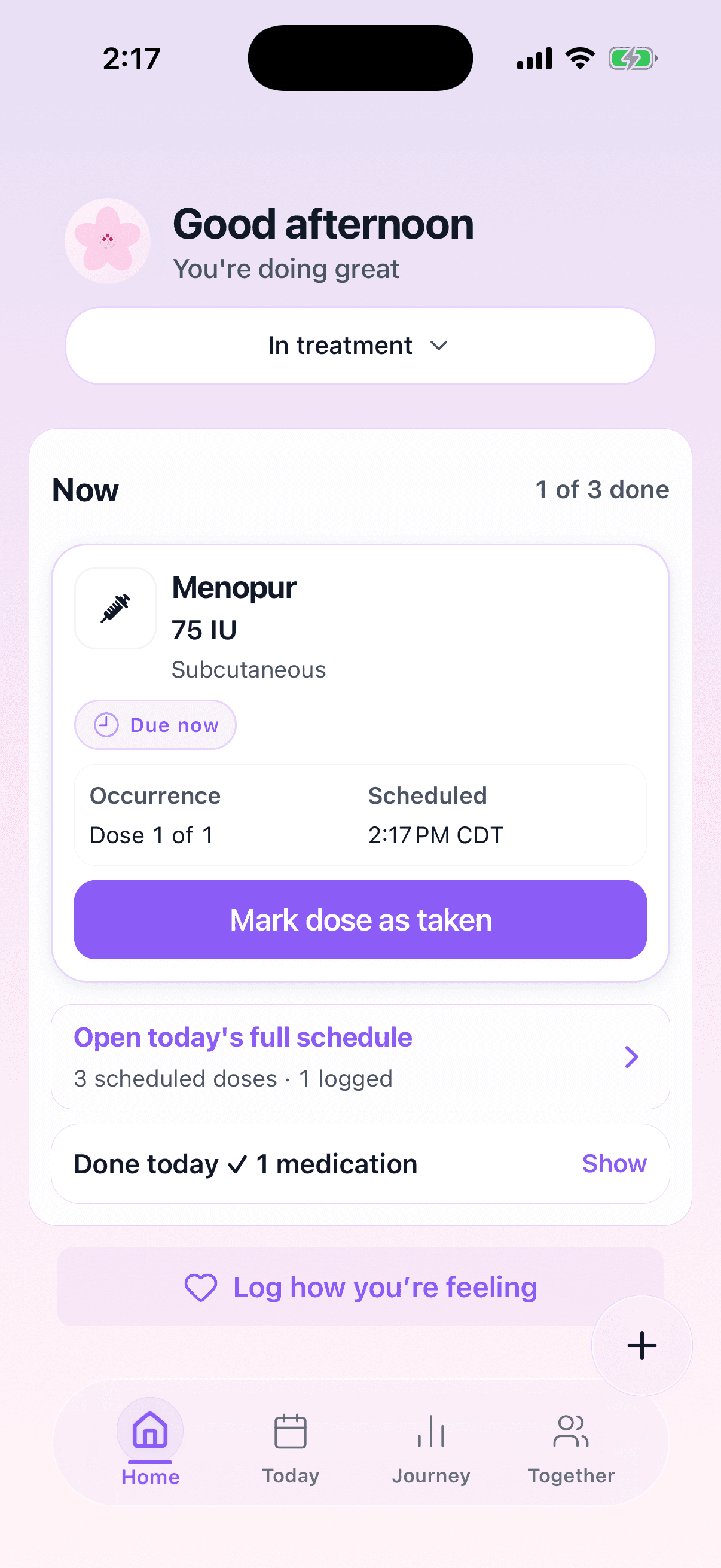 The TrackMyIVF Today screen showing one dose due now and the rest of the day at a glance.